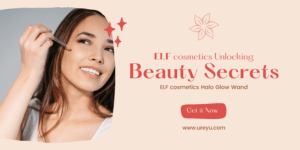 ELF cosmetics Halo Glow Beauty Wand | Unlocking Beauty Secrets