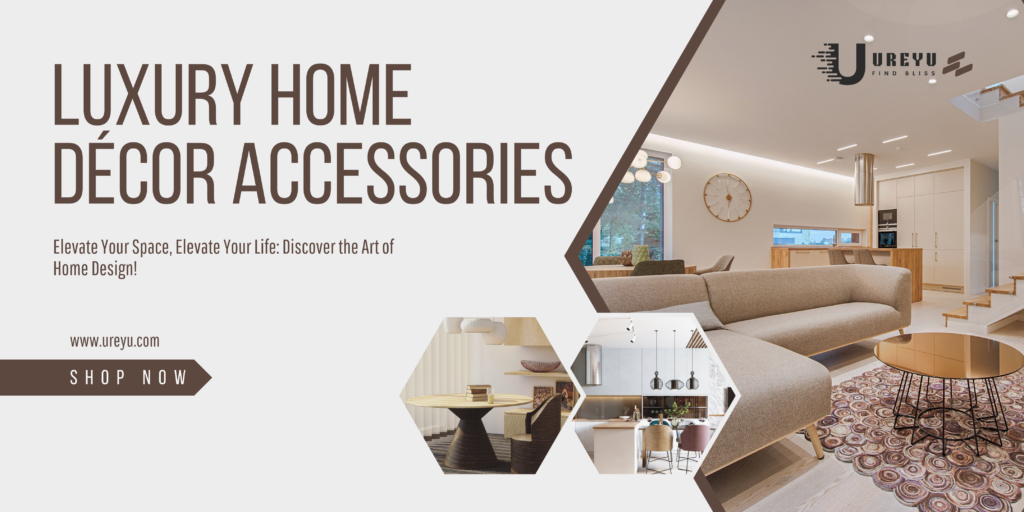 Luxury Home Décor Accessories